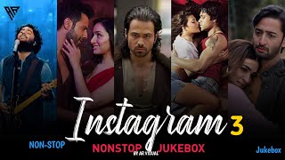 NON STOP INSTAGRAM TRENDING LOVE MASHUP 3 | part 4 | Long Drive Mashup | NonStop Jukebox | #insta