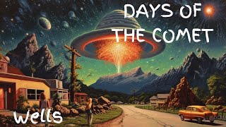 In the Days of the Comet | H.G. Wells [ Sleep Audiobook - Full Length Tranquil Relax Bedtime Story ]