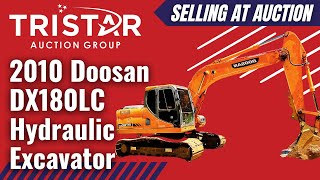 2010 Doosan DX180LC Hydraulic Excavator - Selling at auction