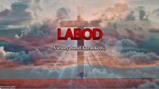 LABOD BY VICTORY BAND/KARAOKE(G)