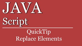 QuickTip #133 - JavaScript Tutorial: Replace Elements | jQuery | HTML