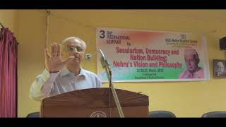 Secularism, Democracy and Nation Building: Nehru's Vision and Philosophy