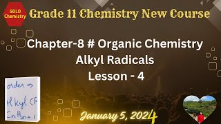 Grade 11 New Course Organic Chemistry Alkyl Radicals