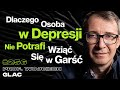 #256 Jak Depresja Zaburza Działanie Mózgu? Jak Lepiej Wykorzystać Mózg? - prof. Wojciech Glac