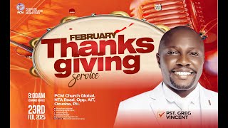 FEBUARY 16: LIVE BROADCAST OF THNAKSGIVING SUNDAY | GLOBAL COMBINED SERVICE |23RD FEBRUARY 2025