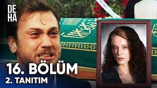 Deha 16. Bölüm 2. Fragmanı - \