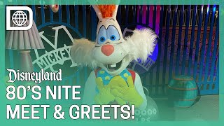 80’s Nite Meet \u0026 Greets with Roger Rabbit, Star Tours, Ducktales, and More! - Disneyland