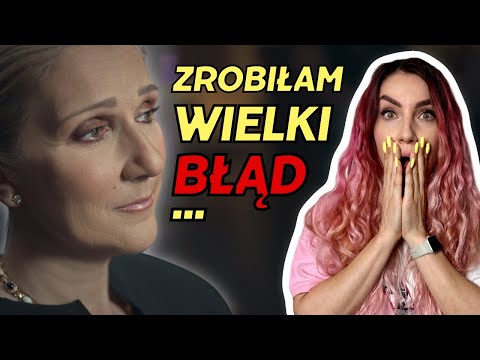 Żałuję tego, co powiedziałam o Celine Dion dwa lata temu…