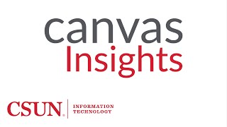 Canvas Insights - Late and Missing Assignments, Gradebook and Syllabus