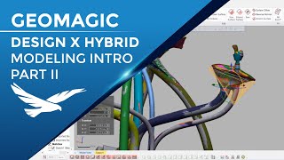 Geomagic Design X: Introduction to Hybrid Modeling - Part 2