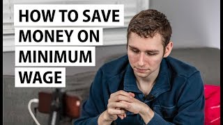 How to Save Money on Minimum Wage | Frugal Living