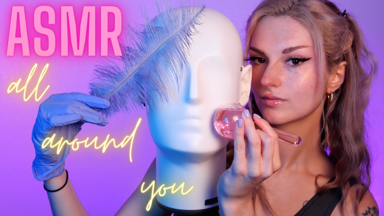 Asmr All Around You Youtube Asmr All Around You Youtube