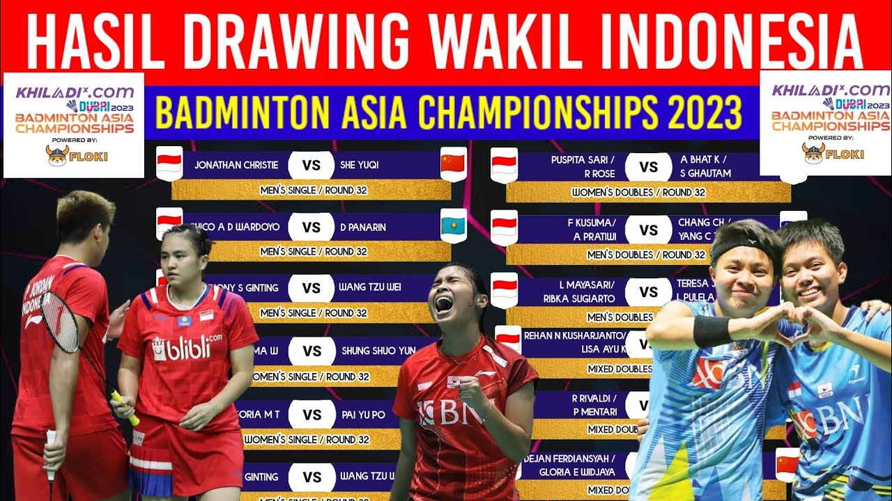 Jadwal Badminton Hari Ini ¦ Hasil Drawing Badminton Asia Championships ...