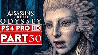 ASSASSIN'S CREED ODYSSEY Gameplay Walkthrough Part 30 [1080p HD PS4 PRO] - No Commentary
