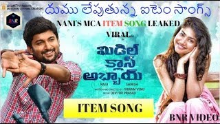 NANI MCA MOVIE ITEM SONG | MCA MOVIE TITLE SONG | MCA MOVIE SONG | NANI'S MCA ITEM SONG LEAKED VIRAL