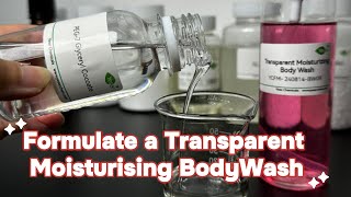 Transparent Moisturizing Body Wash: Step-by-Step Formulation Guide | PEG-7 Glyceryl Cocoate Benefits