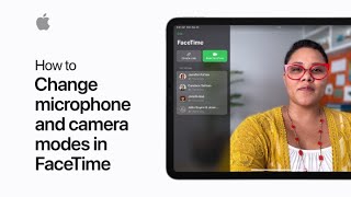 How to change microphone and camera modes in FaceTime on iPhone and iPad | Apple Support