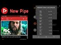 New Pipe 2019 Best YouTube Client and downloader for Android