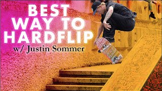 How To Hardflip The BEST Way w/ Justin Sommer! | Santa Cruz Skateboards