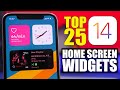 Top 25 - iOS 14 Home Screen WIDGETS !