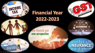 #FinancialYear #2022 #incometax #gst #accounting #insurance