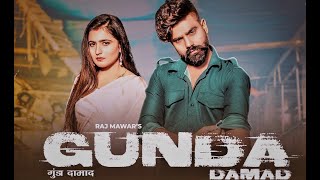 Gunda Damad (Official Audio) @RajMawar  ft. Nandani Sharma | Mukesh jaji | New Haryanvi Song 2023
