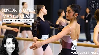 Senior Women's Group 1 Masterclass with Evelyn Cisneros-Legate ~ YAGP NY Finals