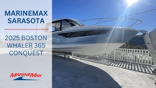 Brand new 2025 365 Conquest Now Available at MarineMax Sarasota