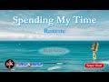 SPENDING MY TIME | Roxette | @MKmusikkaraoke