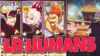 LR HUMANS ARE REALLY STRONG! 7DS GRAND CROSS