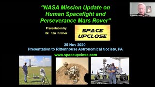 RAS Event Nov2020 - Dr. Ken Kremer: "Space Up Close"