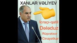 3.2.22: Xanlar Vəliyevin gizli muzdurları-quldurları meydana çıxır.