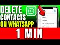 How To Delete Contacts On Whatsapp (2026)