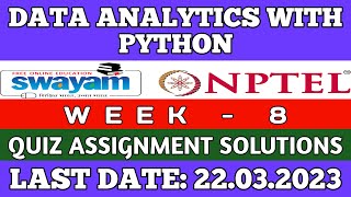 DATA ANALYTICS WITH PYTHON WEEK 8 ASSIGNMENT 8 SOLUTION| NPTEL | SWAYAM | JAN-JUL 2023