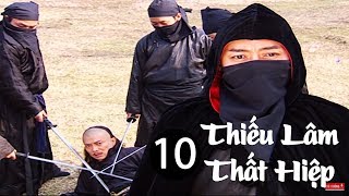 Thiếu Lâm Thất Hiệp - Tập 10 | Phim Kiếm Hiệp Hay Kinh Điển 2018