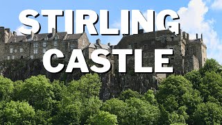 Exploring Stirling Castle: A Journey Through Scotland's History