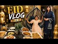EID Vlogs Late Hogay || Eid Al Adha 2026 Vlog||Eid in Saudia Arabia 