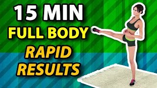 15 Min Full Body Workout - Rapid Results - Summer Ready