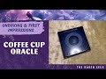 UNBOXING: COFFEE CUP ORACLE BY AMIRA CELON