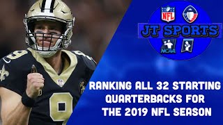 Ranking All 32 Starting Quarterbacks For The 2019 NFL Season | NFL