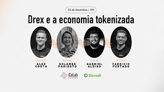 Drex e a economia tokenizada - Evento online e gratuito