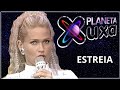 PLANETA XUXA 5/04/1997 - ESTREIA  - COMPLETO