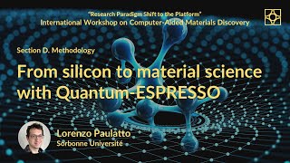 From Silicon to Material Science with Quantum-ESPRESSO