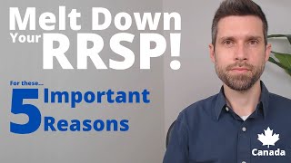 Melting Down Your RRSP Could Save You Thousands