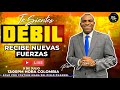 🔴EN VIVO🔴Me SIENTO DEBIL🙌🏻RECIBE las FUERZAS y FORTALEZA de DIOS🔴PASTOR JUAN CARLOS SOTO