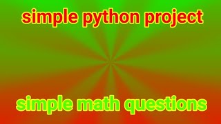 Python - Simple math problem generator