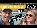 Pools in Florida | What We Did RIGHT and What We Did WRONG! | Our Lakewood Ranch Pool Story