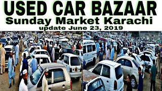 USED CAR BAZAAR | Sunday Cars Market in Karachi 2019 | Custom Paid Used Cars In Karachi June 23,2019