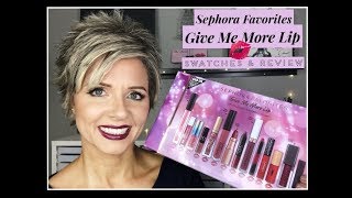 2018 Sephora Favorites Give Me More Lip | Review \u0026 Swatches