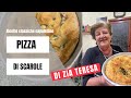 La pizza di scarole di Zia Teresa